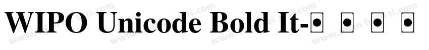 WIPO Unicode Bold It字体转换